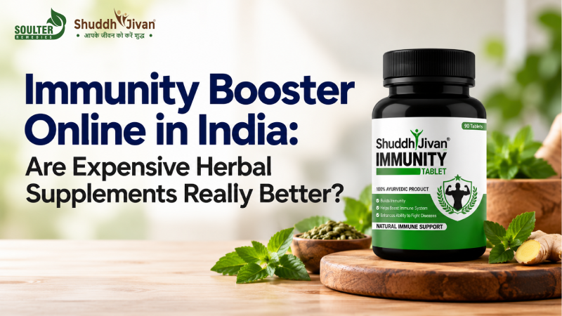 Immunity Booster Online in India: Are Expensive Herbal Supplements Really Better?